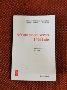 Primi passi verso l'Ellade Pannone Ferolla Bertoli 1975 Ed. Palumbo L2 /P^ - Bild 1 von 4