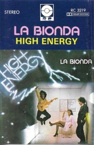 La Bionda - High Energy (Cassette Tape, 80er Jahre, Italo Disco, RC Schallplatten) - Bild 1 von 5