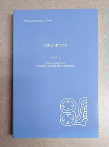 Perception, Edited By E. Villanueva, Philosophical Issues 7, 1996, Like New - Picture 1 of 9