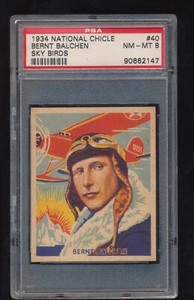 PSA 8  1934 National Chicle Sky Birds   Bernt Balchen  # 40    (Series of 48)