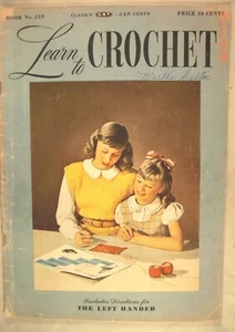 Learn To Crochet - The Spool Cotton Company #233 - Instructions & 23 Patterns - Bild 1 von 9