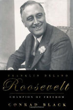 Franklin Delano Roosevelt : Champion of Freedom Hardcover Conrad