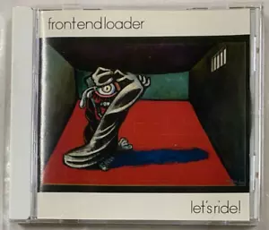 Front End Loader – Let's Ride CD 2007 - Picture 1 of 3