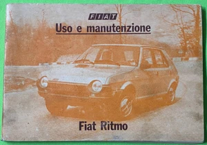 FIAT Ritmo Anno 1980 Libretto Uso e Manutenzione ORIGINALE - Foto 1 di 1