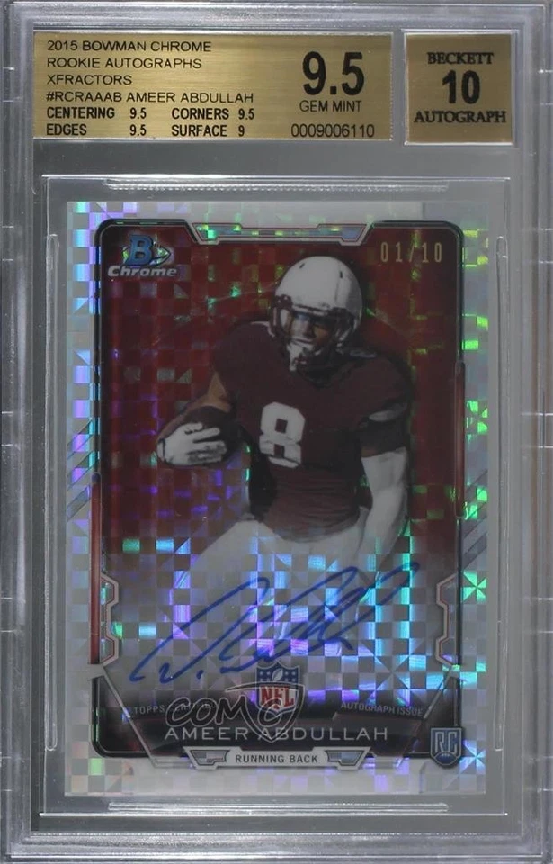 2015 Bowman Chrome Rookie X-Fractor /10 Ameer Abdullah BGS 9.5 GEM MINT Auto RC - Image 1 of 2