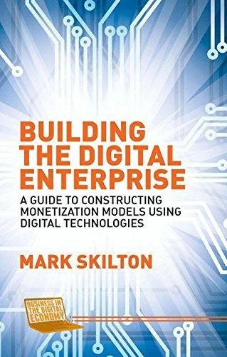 Building the Digital Enterprise: A Guide to Constructing... - Skilton, Mark - Image 1 of 1
