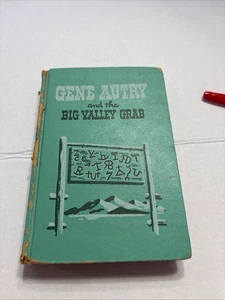 Gene Autry And The Big Valley Grab By W. H. Hutchinson 1952 Edition HC Book - Picture 1 of 6