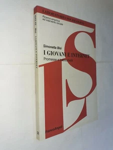 I GIOVANI E INERNET PROMESSE TRABOCCHETTI - BISI - FRANCO ANGELI - 2003 - Picture 1 of 1