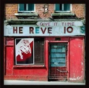 THE REVELLIONS GIVE IT TIME DIRTY WATER RECORDS LP VINYLE NEUF NEW VINYL - Photo 1/1