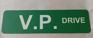 V. P. DRIVE Metal Street Sign -MAN CAVE Approx 5 X 18 Inch - Picture 1 of 3