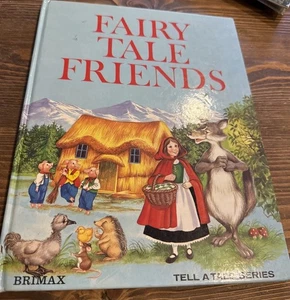 Fairy Tale Friends 1985 Hardcover Children's Book Illustrated Brimax Books - Foto 1 di 5