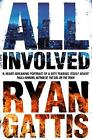 All Involved, New, Gattis, Ryan Book