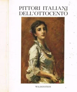 Pittori italiani dell'Ottocento. . Enrico Somaré, testo di. 1949. . - Foto 1 di 1