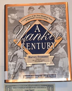 A Yankee Century : A Celebration of the First Hundred Years of Baseball's... - Picture 1 of 1
