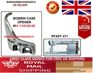 PFAFF 471 BOBBIN CASE OPENER #91-119129-05 INDUSTRIAL SEWING MACHINE PART - Picture 1 of 3