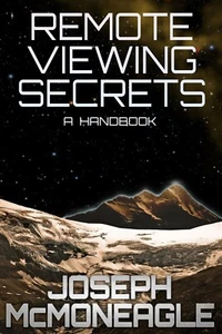 Remote Viewing Secrets: A Handbook - Paperback By McMoneagle, Joseph - NEW - Imagen 1 de 4