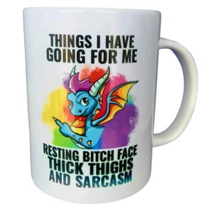 Funny 15oz Mug Things I have going for Double Printed for L or R Handed - Picture 1 of 2