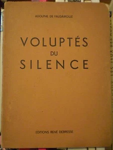 A. de FALGAIROLLE: VOLUPTÉS DU SILENCE/ ENVOI, POÈME AUTOGRAPHE/ E.O., 1936 - Picture 1 of 2