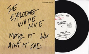The Exploding White Mice -Make It / Ain't It Sad- 7" 45 Australia, Limited 1989 - Foto 1 di 1