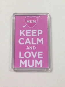 Imán de nevera Keep Calm And Love Mum - Imagen 1 de 3