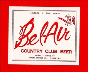 Bel Air Country Club Beer Bottle Label Berlin Wis - Picture 1 of 1