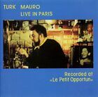 Turk Mauro  Live In "Le Petit Opportun" , Paris 1987