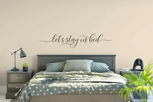 LET'S STAY IN BED Couple Love Vinyl Wall Decal Decor Words Home Saying Quote - Picture 1 of 2