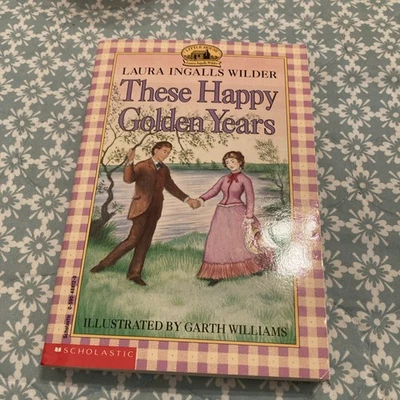 These Happy Golden Years - Paperback By Laura Ingalls Wilder - Image 1 of 4