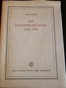 Die Ukrainische Lyrik 1840 - 1940 Hans Koch - Franz Steiner Verlag - Bild 1 von 4