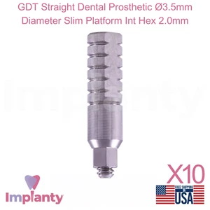 10x GDT gerade Zahnprothese Ø3,5mm Durchmesser Slim Plattform Int Sechskant 2,0mm - Bild 1 von 4