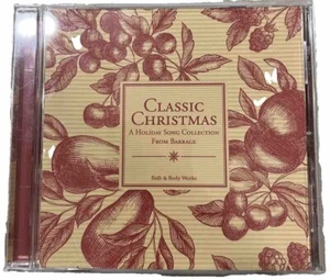 Classic Christmas A Holiday Song Collection From Barrage Bath & Body Works NM CD - Bild 1 von 6