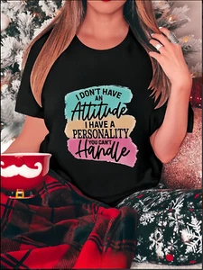 Women's Graphic T-Shirt "I Don't Have an Attitude" Cotton Short Sleeve - Picture 1 of 12
