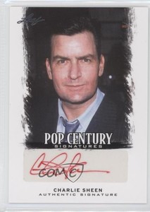 2012 Leaf Pop Century Charlie Sheen #BA-CS1 Auto 9bp