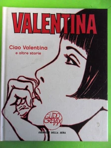 CREPAX.CIAO VALENTINA E ALTRE STORIE.RCS - CORRIERE DELLA SERA.2007 - Imagen 1 de 1