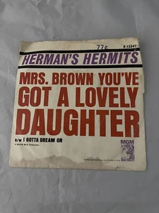 HERMAN'S Hermits MRS. BROWN YOU’VE GOT A LOVELY DAUGHTER MGM 45 Record & Sleeve - Picture 1 of 9
