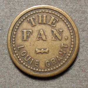 (Salinas CA), The Fan, Louie Grant Good For 5c In Trade. Messing, 21 mm, TC-1904 - Bild 1 von 2