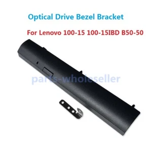 Napęd optyczny DVD Ramka Przednia pokrywa Uchwyt do Lenovo 100-15 100-15IBD B50-50 - Zdjęcie 1 z 5