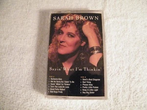 SARAH BROWN - Sayin' What I'm Thinkin' - CASSETTE BLIND PIG Sealed New - Blues - Picture 1 of 6