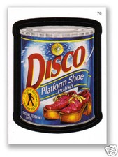 2007 TOPPS WACKY PACKAGES SERIES #6 ~ DISCO ~ STICKER #76 ~ MINT!!