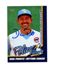 Dan Puente signed autograph 2021 Myrtle Beach Cubs baseball card Hitting Coach c