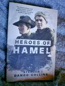 BOOK HEROES OF HAMEL WW1 WORLD WAR ONE 323 PAGES ILLUSTRATED BATTLEFIELD - Picture 1 of 3
