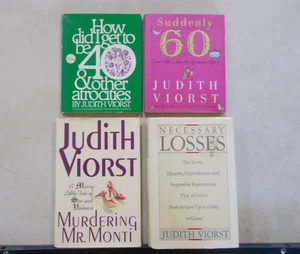 4 JUDITH VIORST # HC W/DJ HOW DID I GET TO BE 40 60 LOSSES MR MONTI - Foto 1 di 9