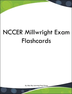 NCCER Millwright Exam Flashcards - Picture 1 of 1