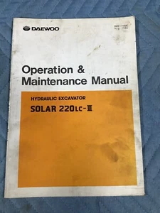 ORIGINAL 1996 DAEWOO SOLAR 220LC-III OPERATION AND MAINTENANCE MANUAL - Picture 1 of 4
