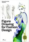 Figure Drawing for Fashion Design, Vol. 1 - 9788417656553