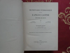 dictionnaire etymologique de la langue latine histoire des mots ernout e meillet - Foto 1 di 4