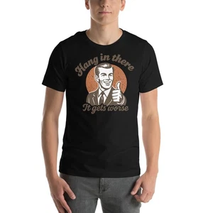 Hang In There Retro lustiges T-Shirt - Unisex T-Shirt - dunkel - Bild 1 von 8