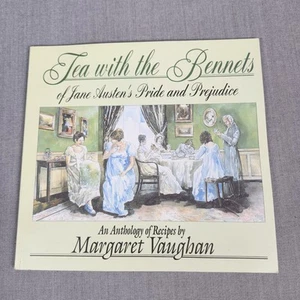 Tea with the Bennets of Jane Austen Pride & Prejudice RECIPES 1996 Vaughan PB - Imagen 1 de 8
