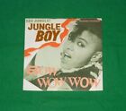 BOW WOW See Jungle (Jungle Boy) PUNK ROCK NEW WAVE 7" 1982