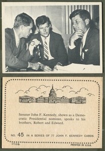 1964 Topps John F. Kennedy - #45 Senator Kennedy Speaks To His Brothers